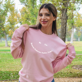 Be The Reason Crewneck - Pink